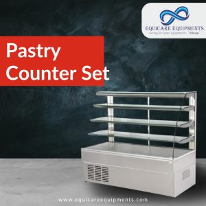 Showcase Your Sweet Success: Equicare's Pastry Counter Sets